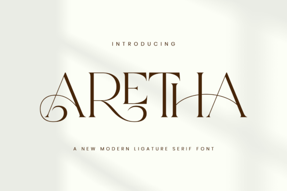 Aretha: The Modern Ligature Serif for Luxury Branding