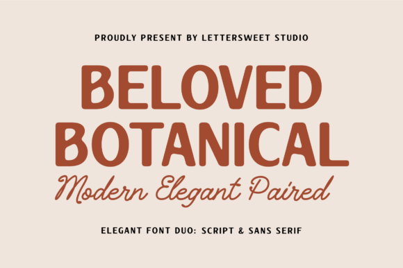 Beloved Botanical: A Font Duo for Effortless Elegance