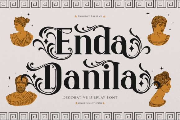 Enda Danila: The Font of Myths and Grandeur