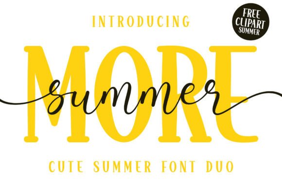 More Summer Duo: A Font That Captures That Golden Hour Glow