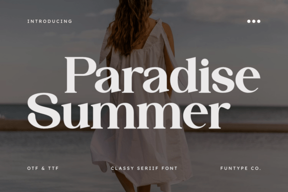Paradise Summer: A Serif Font for Bold Branding