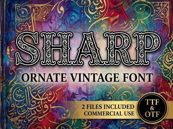 Sharp: A Decorative Display Font for Unforgettable Headlines