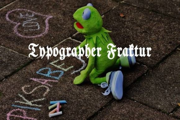 Typographer Fraktur: A Bold Blackletter for Modern Creators