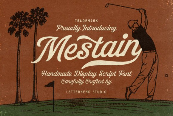 Why Mestain Script Feels Like a Handshake from the Past